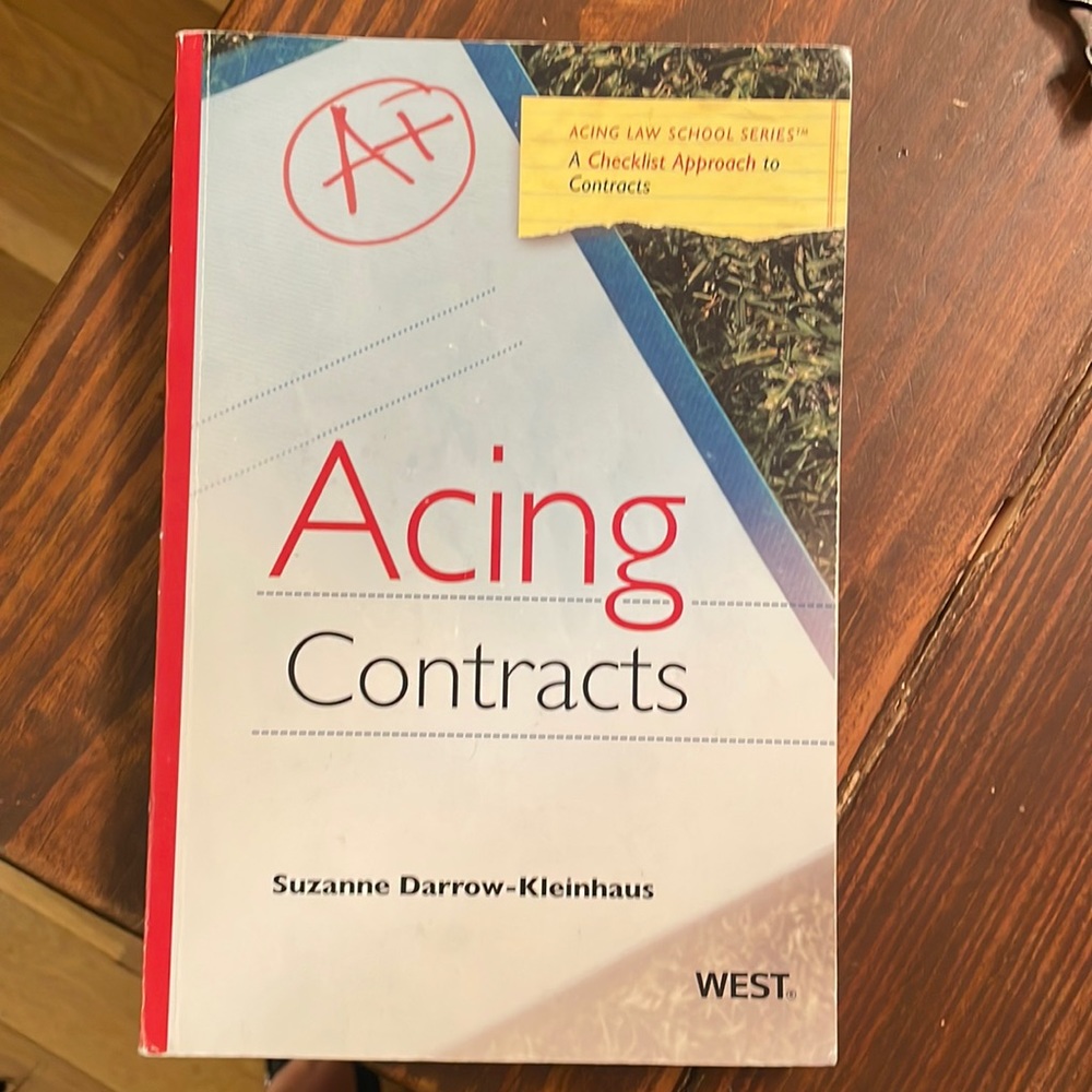 Acing Contracts - Law School Supplement Book